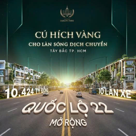 MỞ RỘNG QUỐC LỘ 22 LÊN 10 LÀN XE: “CÚ HÍCH VÀNG” CHO BẤT ĐỘNG SẢN TÂY BẮC TP. HCM